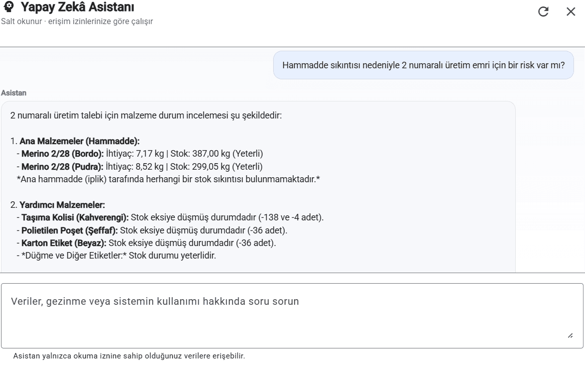 StitchOne içinde malzeme, stok ve sistem kullanımıyla ilgili soruları yanıtlayan AI asistanı